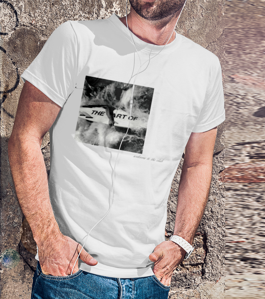 The Art Of Surfing Welcome To The Club T-Shirt