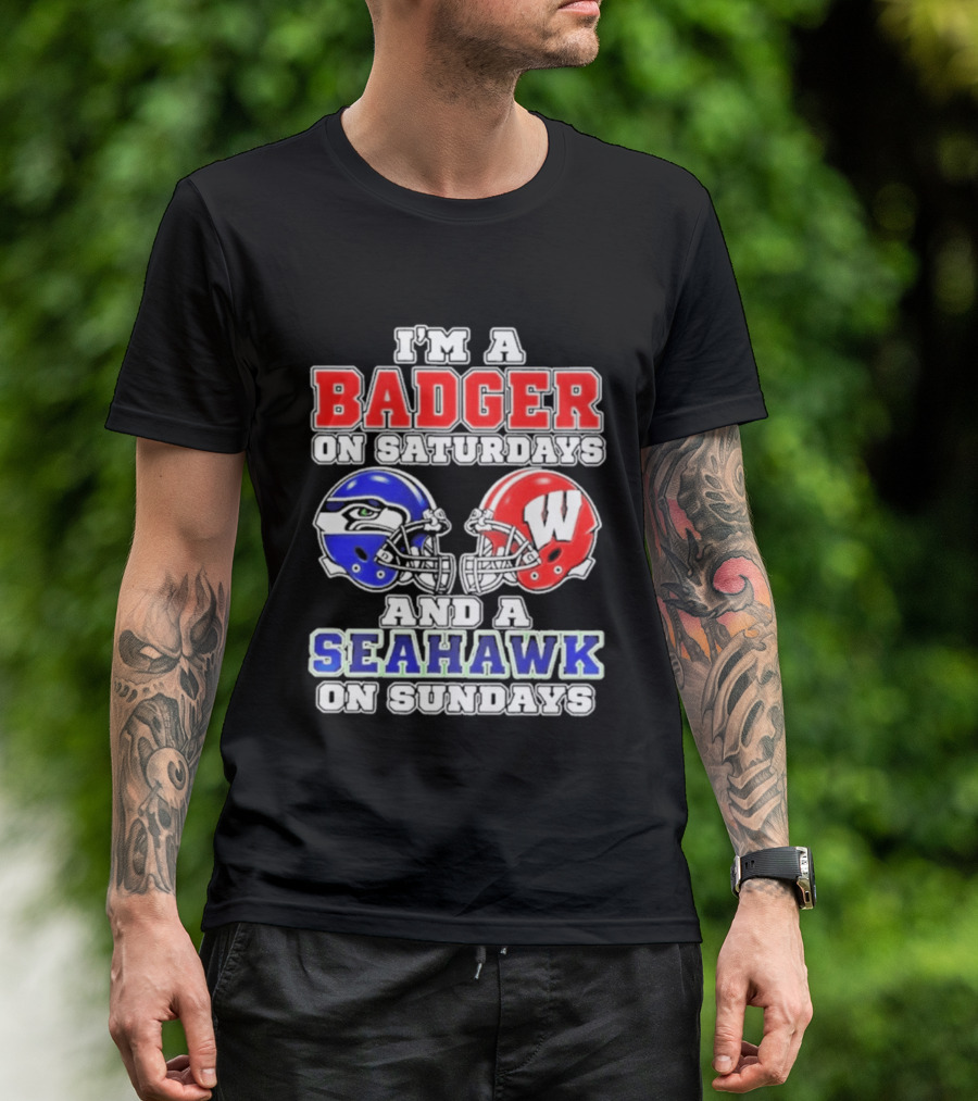 I'm A Badger On Saturdays And A Seahawk On Sundays Helmet T-Shirt