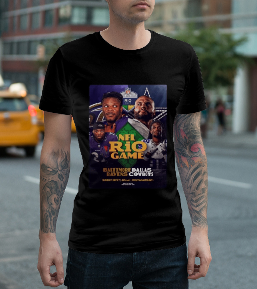 Baltimore Ravens Vs Dallas Cowboys NFL 2026 Rio Game Sunday Sep 27 4:25 PM CBS Paramount T-Shirt
