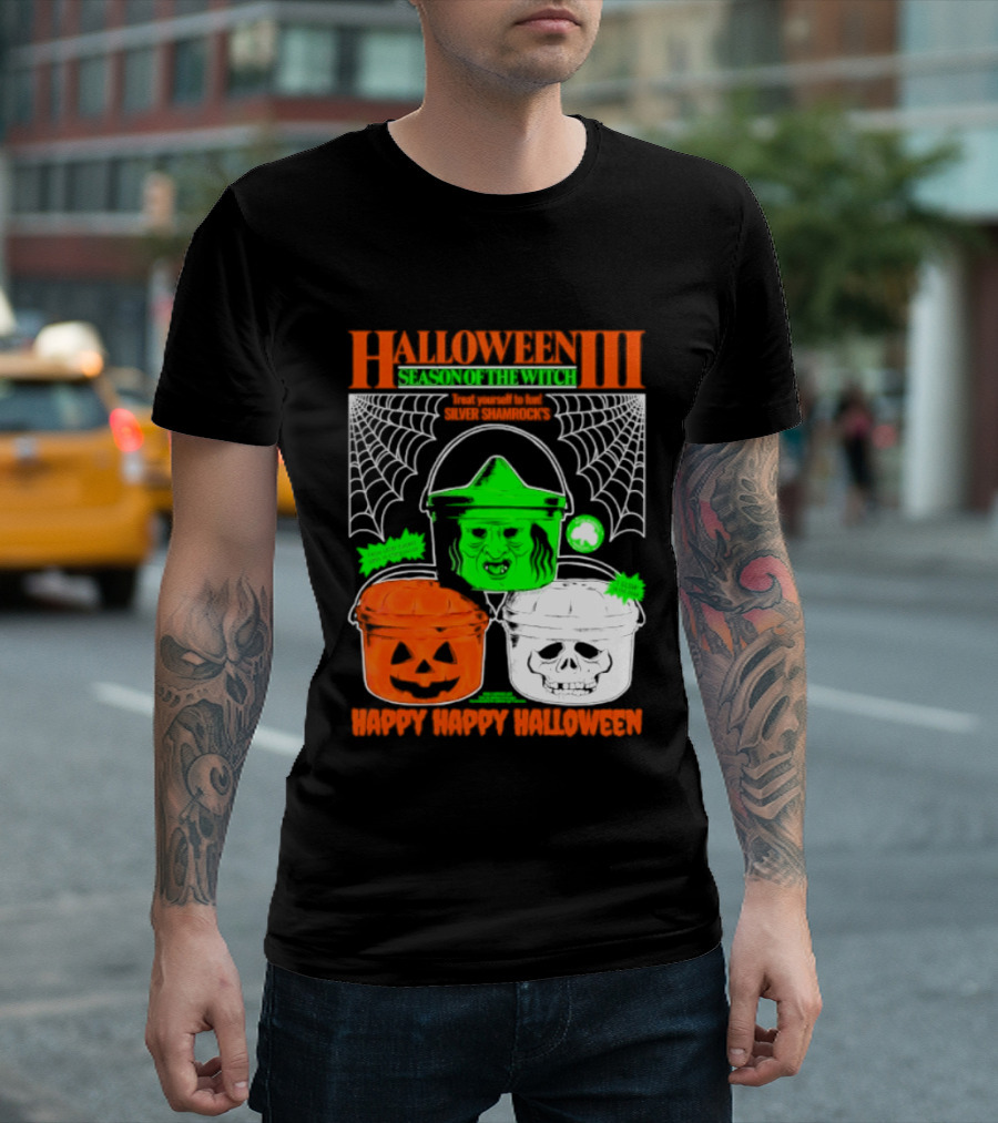 Halloween III Season Of The Witch Silver Shamrock Pumpkin Skull Witch Buckets Happy Happy Halloween T-Shirt