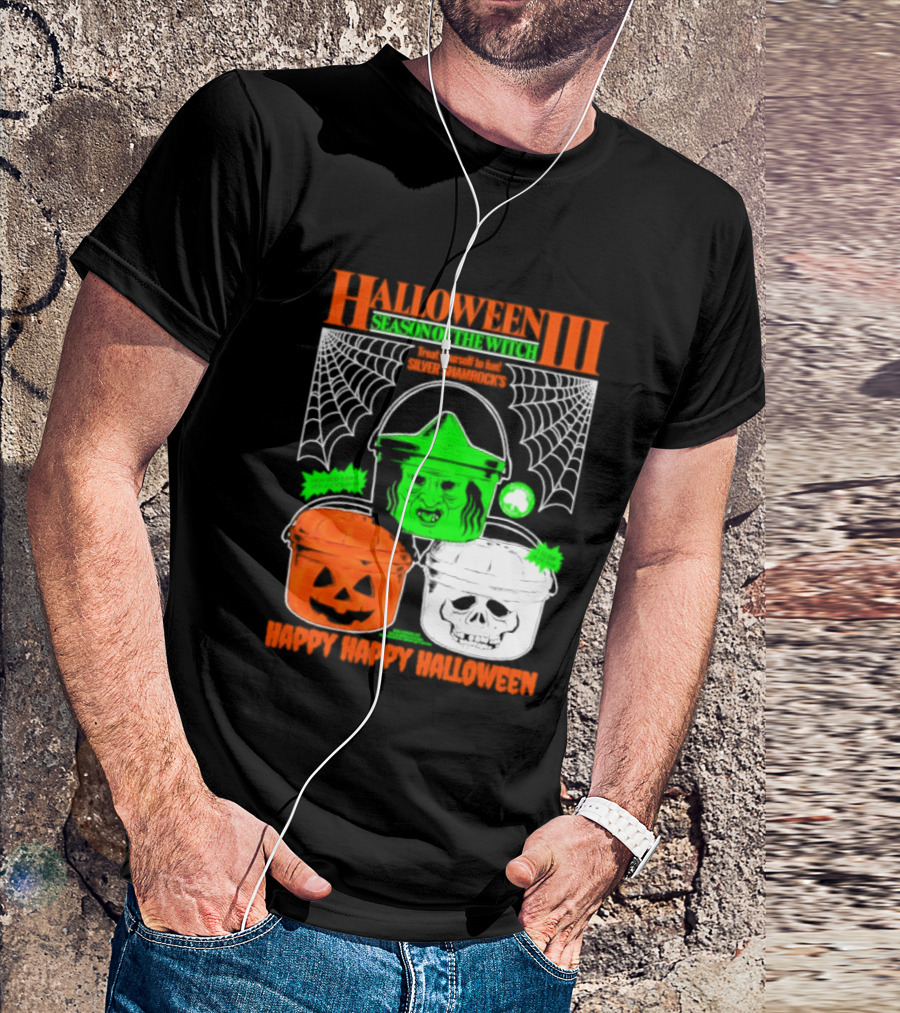 Halloween III Season Of The Witch Silver Shamrock Pumpkin Skull Witch Buckets Happy Happy Halloween T-Shirt