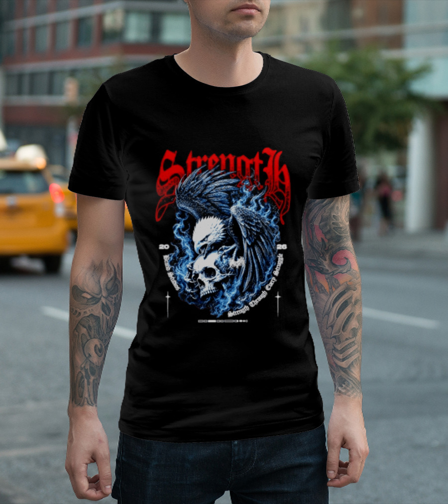 Strength 2026 Brand Studios Eagle Skull Strength Through Every Struggle T-Shirt