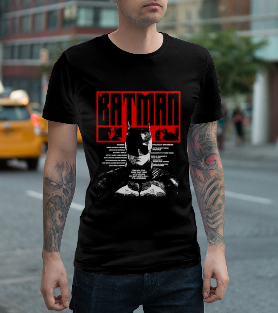 Batman Fear Is A Tool Warning Robert Pattinson T-Shirt