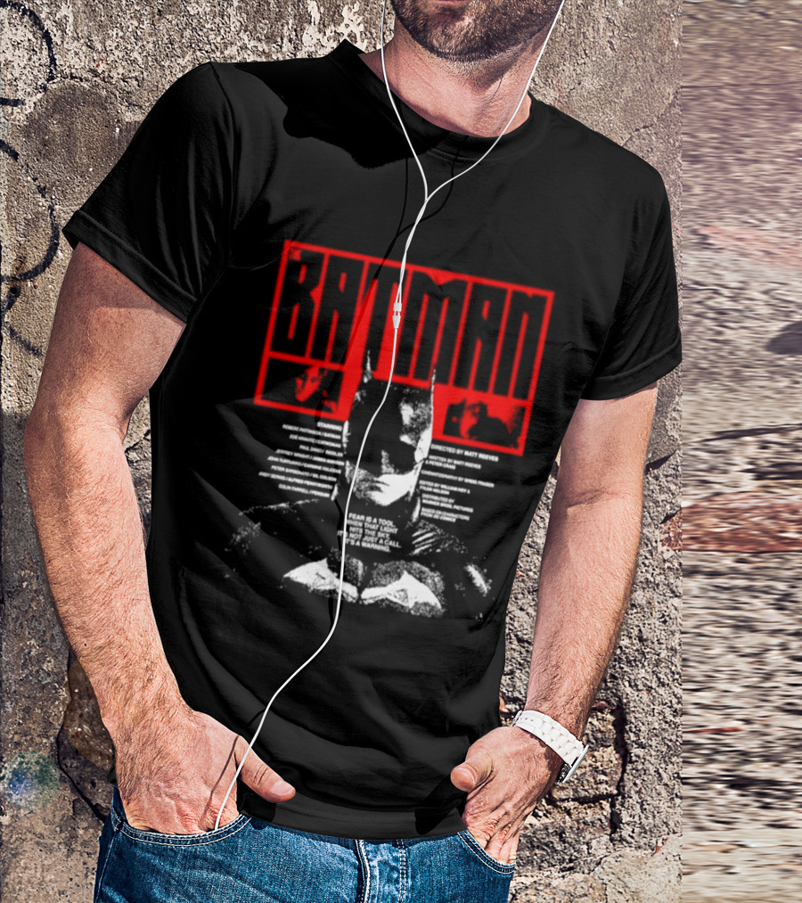 Batman Fear Is A Tool Warning Robert Pattinson T-Shirt