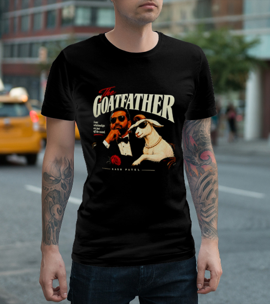 The Goatfather Kash Patel FBI Meme Goat T-Shirt