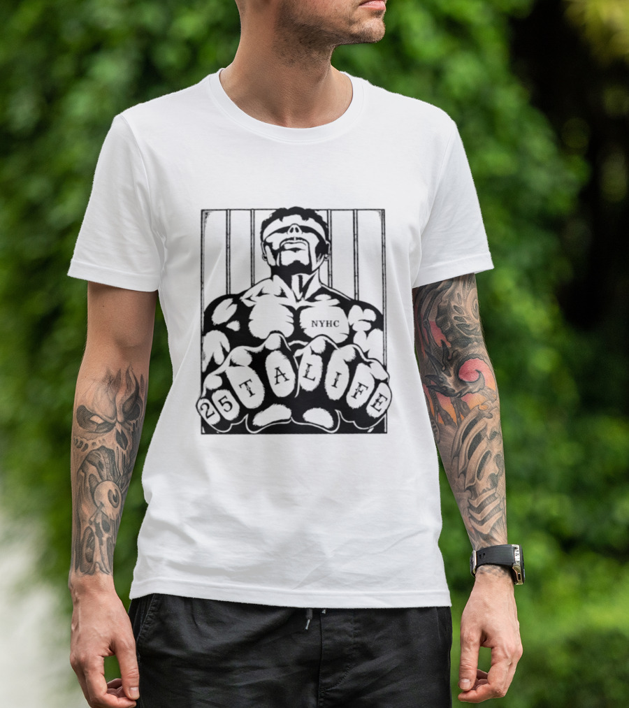 25 Ta Life NYHC Hardcore Punk Band Tattoo Fists Prison Bars T-Shirt