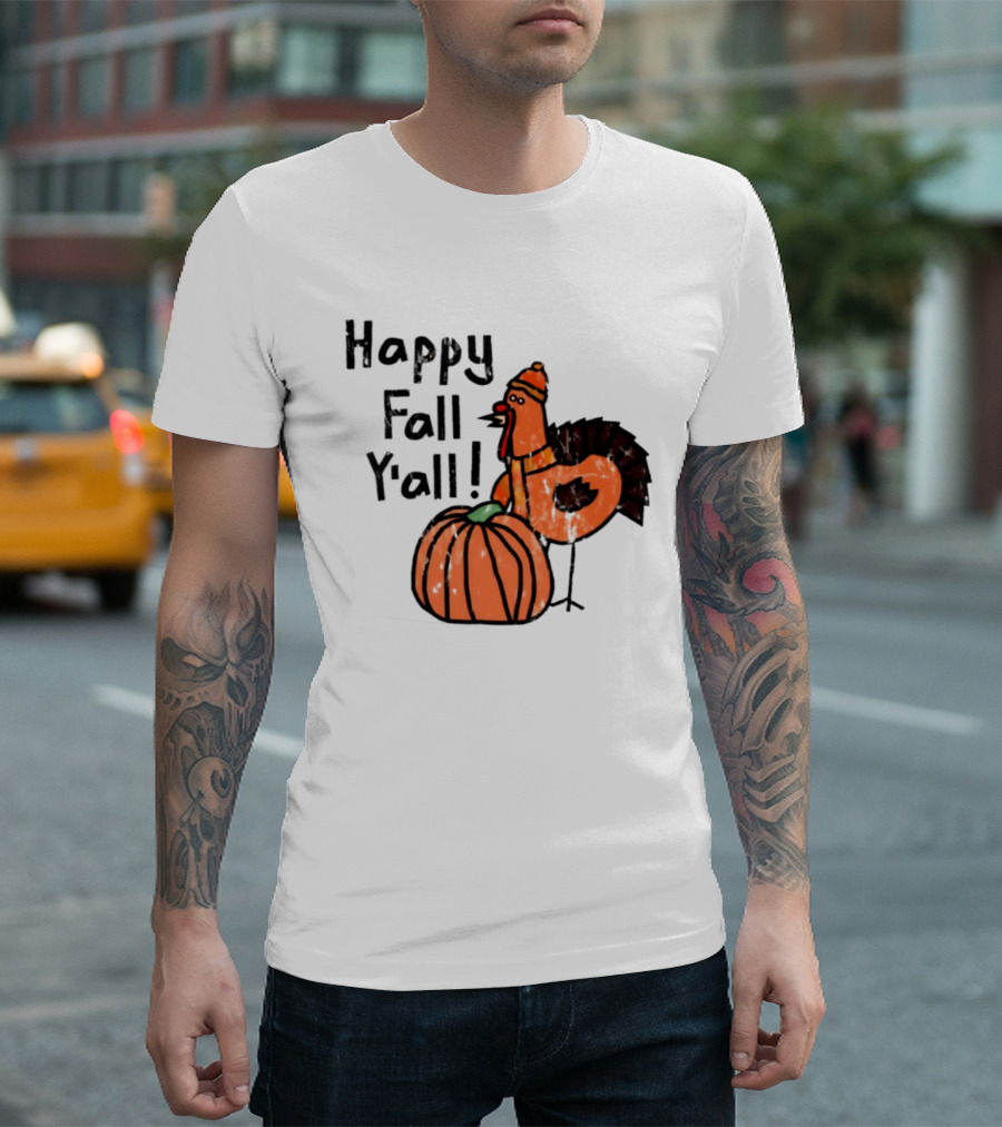 Happy Fall Y'all Turkey Pumpkin Thanksgiving Fun T-Shirt