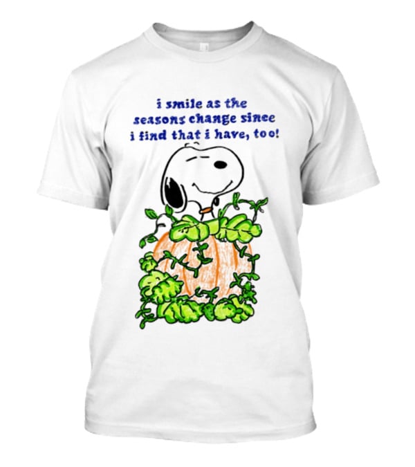I Smile As The Seasons Change I Find That I Have Too Snoopy Pumpkin T-Shirt