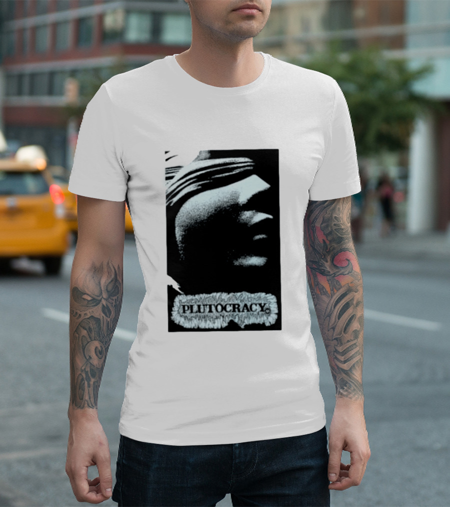 Plutocracy Anarchist Anti Capitalist Political Protest Blindfolded Justice T-Shirt