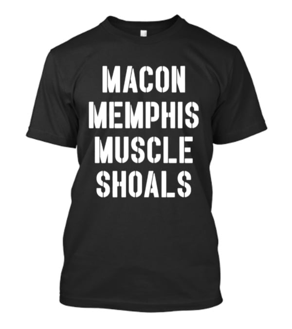 Macon Memphis Muscle Shoals Retro Southern Music Cities T-Shirt