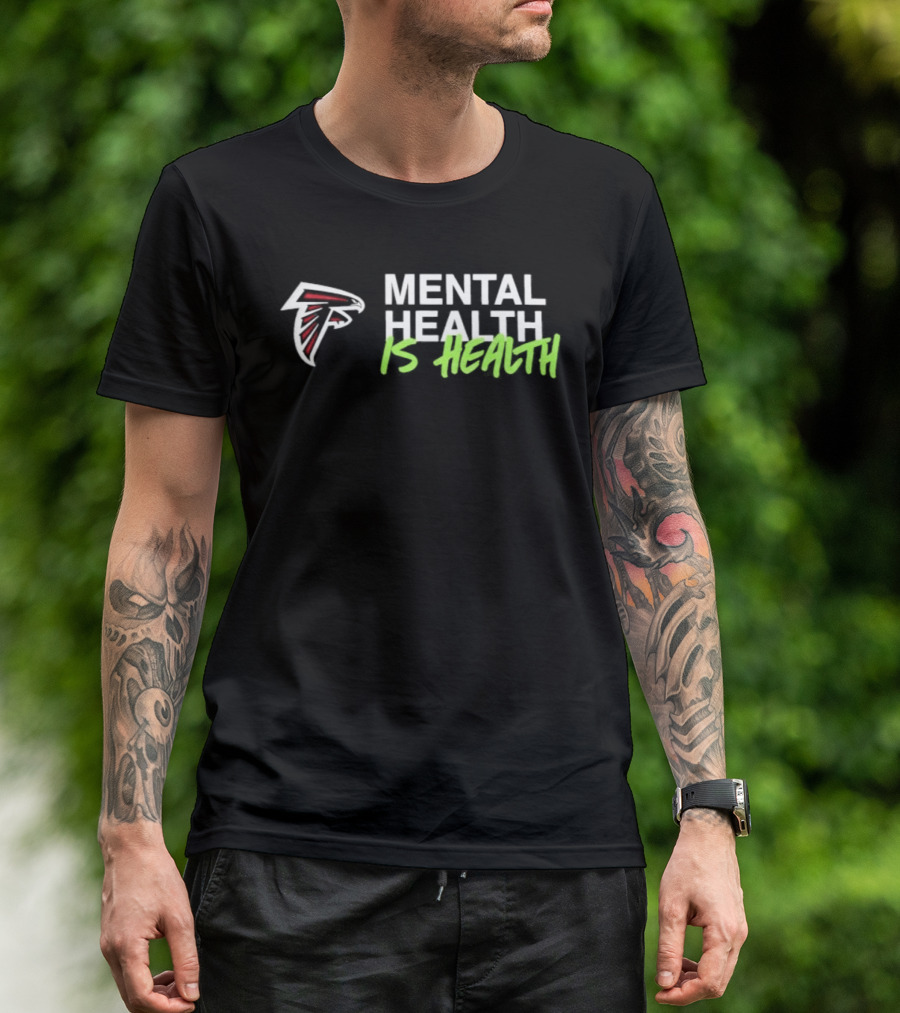 Atlanta Falcons Mental Health Is Health Matt Ryan T-Shirt