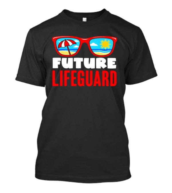 Future Lifeguard Sunglasses Beach Summer Fun T-Shirt