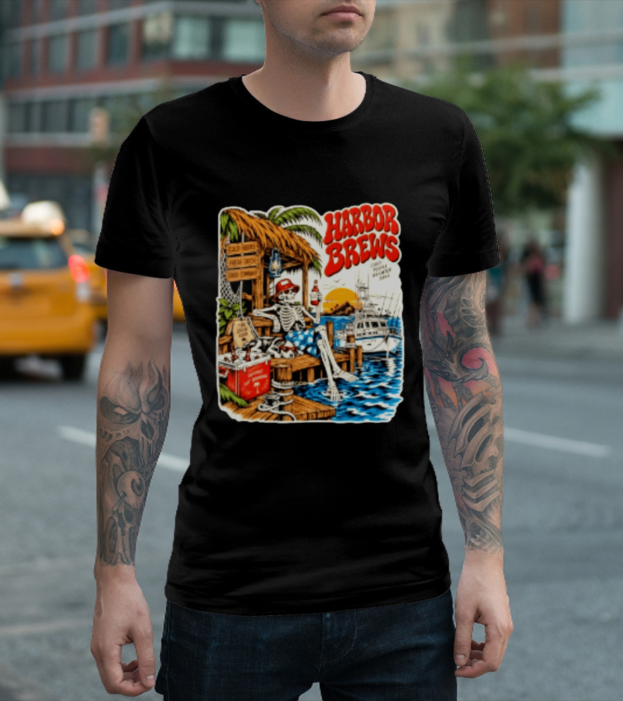Harbor Brews Cold Beers Fresh Catch Skeleton Day Drinking Brighter Days T-Shirt