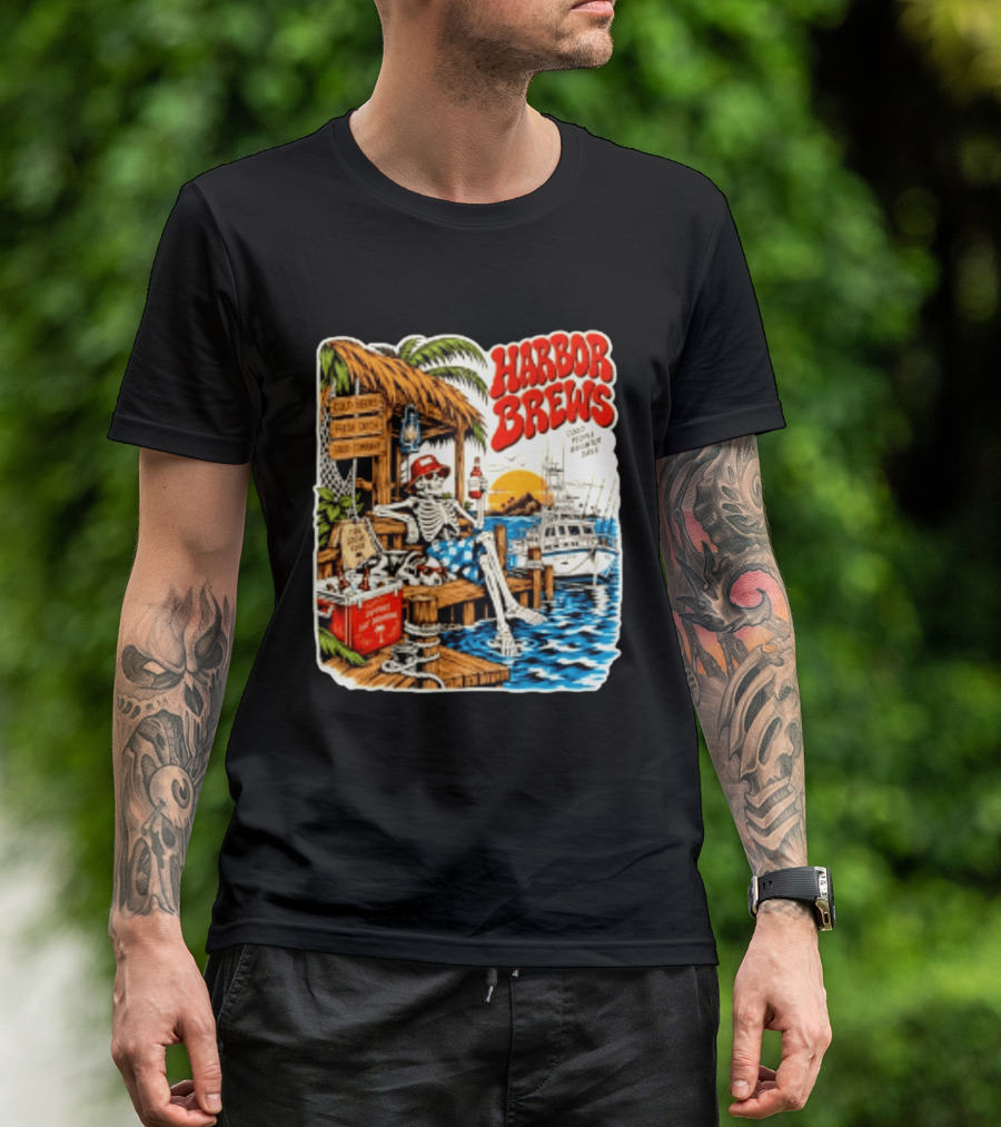 Harbor Brews Cold Beers Fresh Catch Skeleton Day Drinking Brighter Days T-Shirt