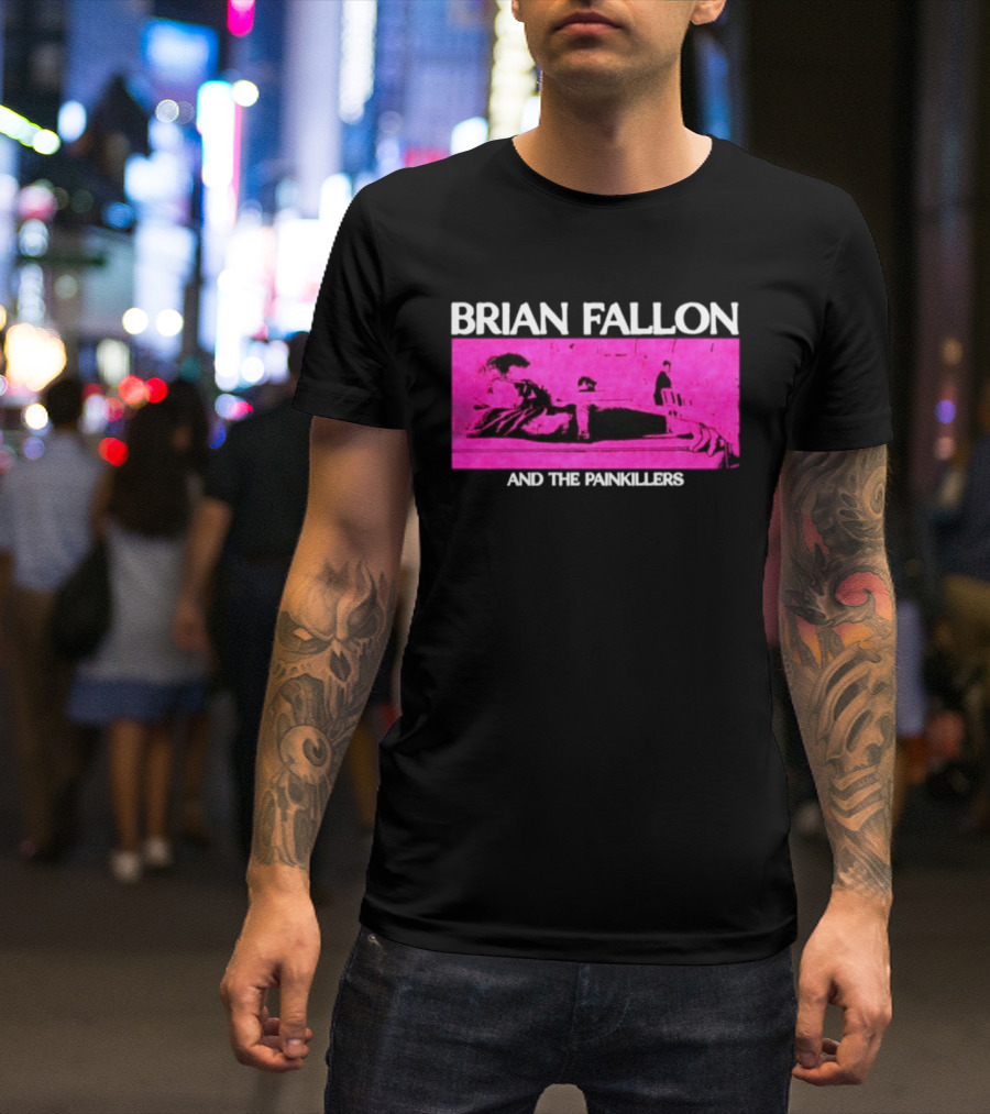 Brian Fallon And The Painkillers Pink Concert Art Gaslight Anthem T-Shirt