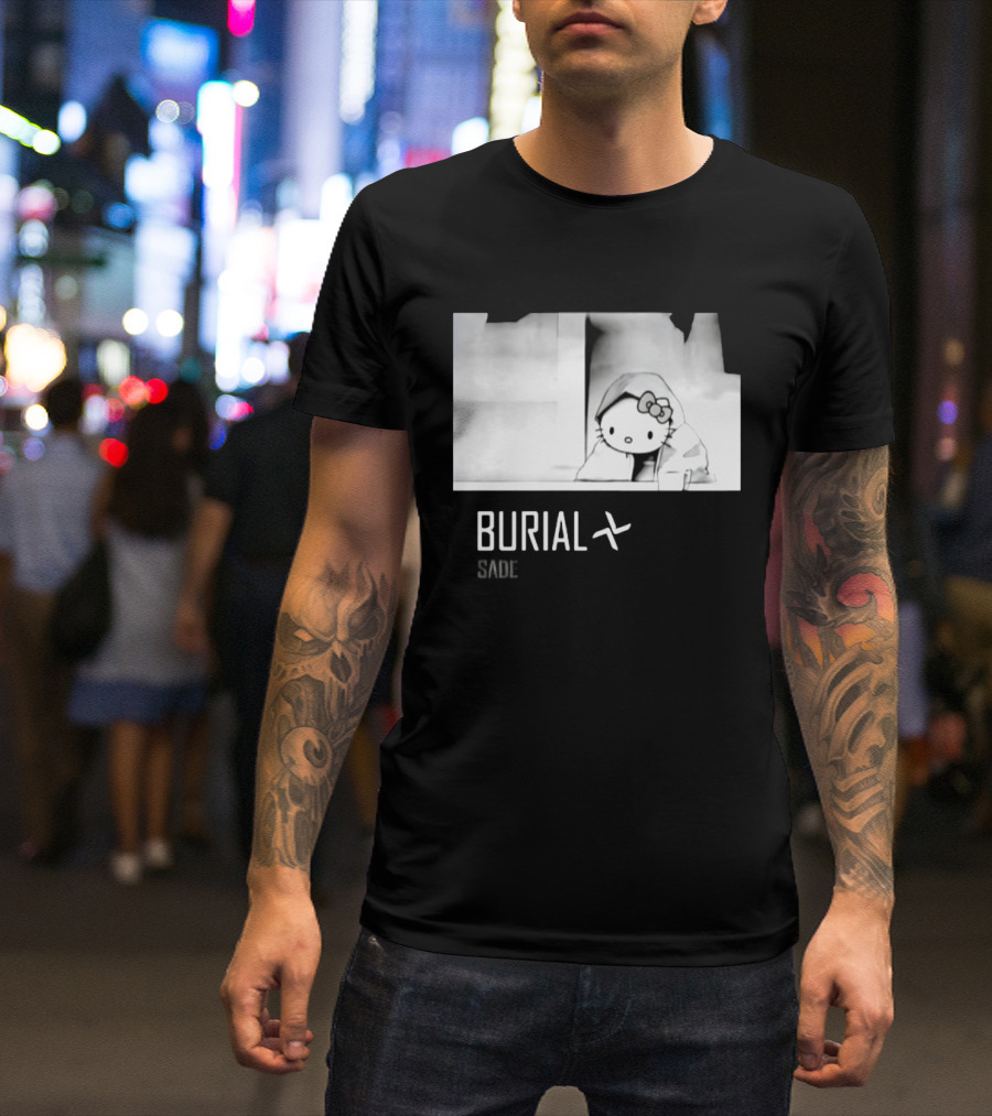 Burial Hello Kitty Sade Electronic Dubstep Cartoon T-Shirt