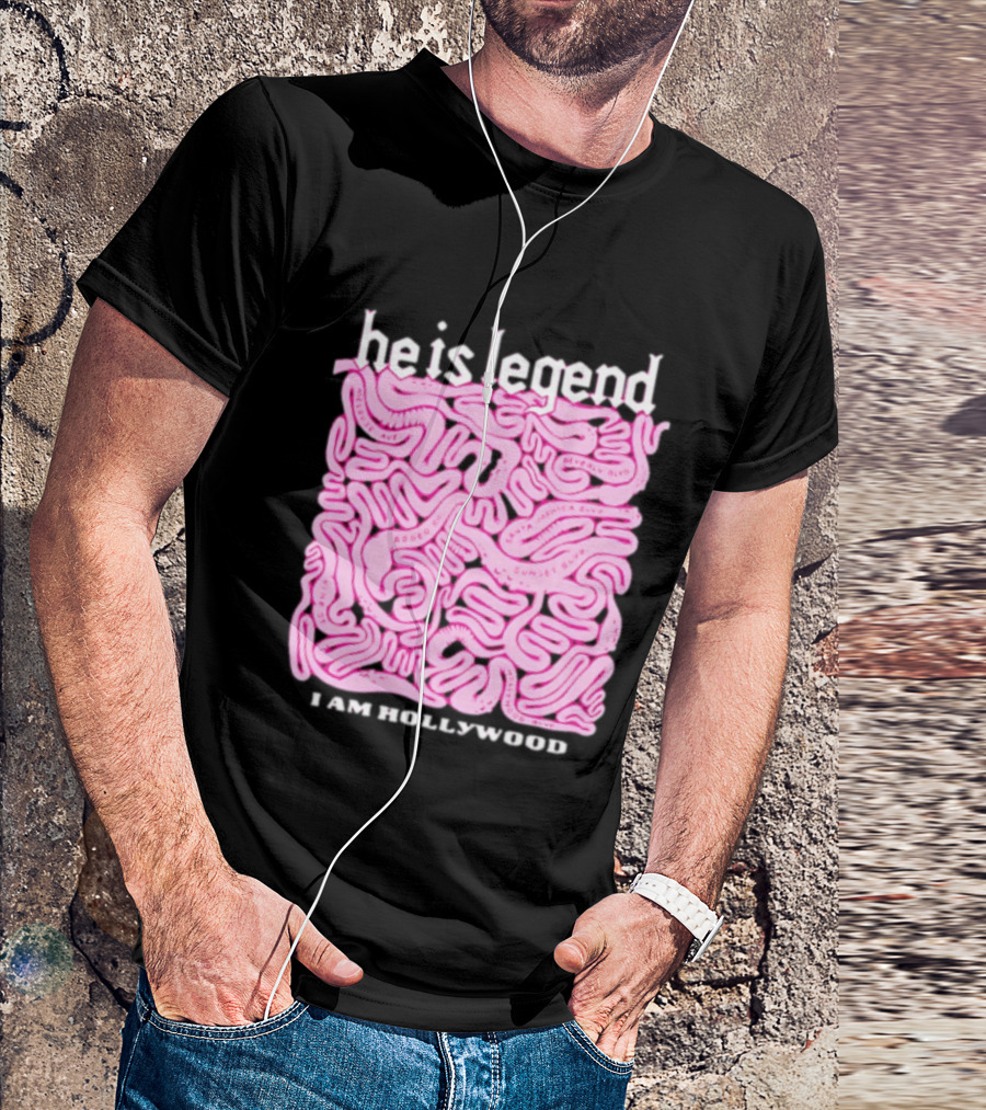 He Is Legend I Am Hollywood Los Angeles Streets Sunset Vine Melrose T-Shirt