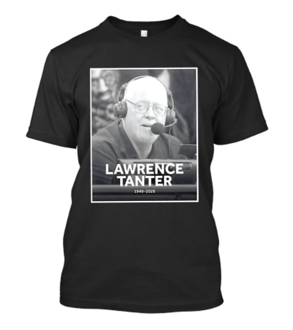 In Memory Of Lawrence Tanter 1949 2026 Los Angeles Lakers T-Shirt