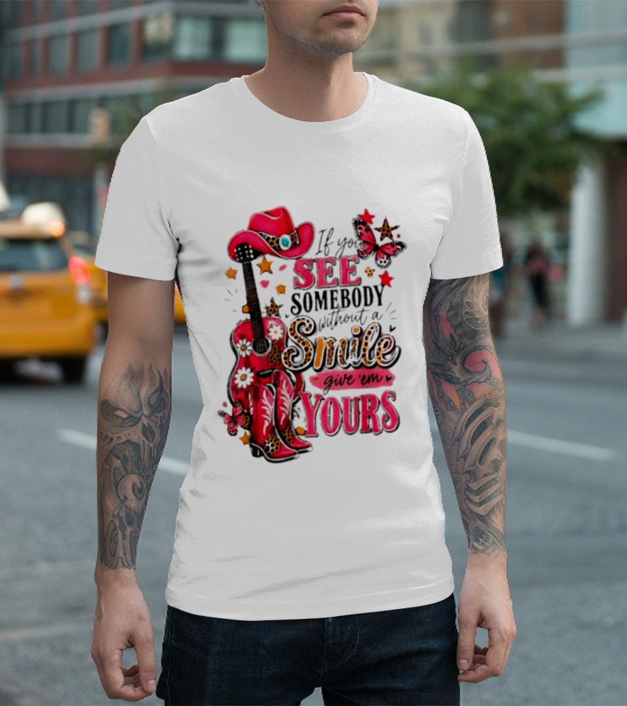 If You See Somebody Without A Smile Give 'Em Yours Cowgirl Pink Hat Boots Butterfly Leopard Print T-Shirt