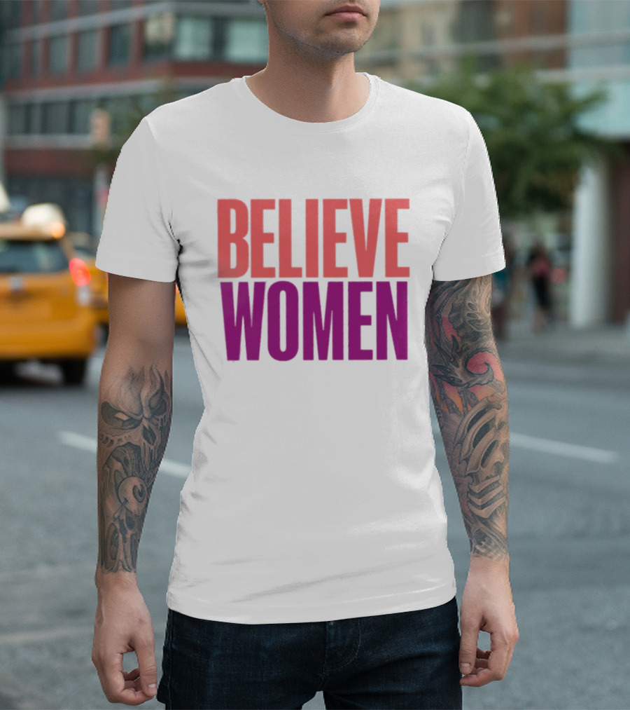 Believe Women Empowerment Movement T-Shirt