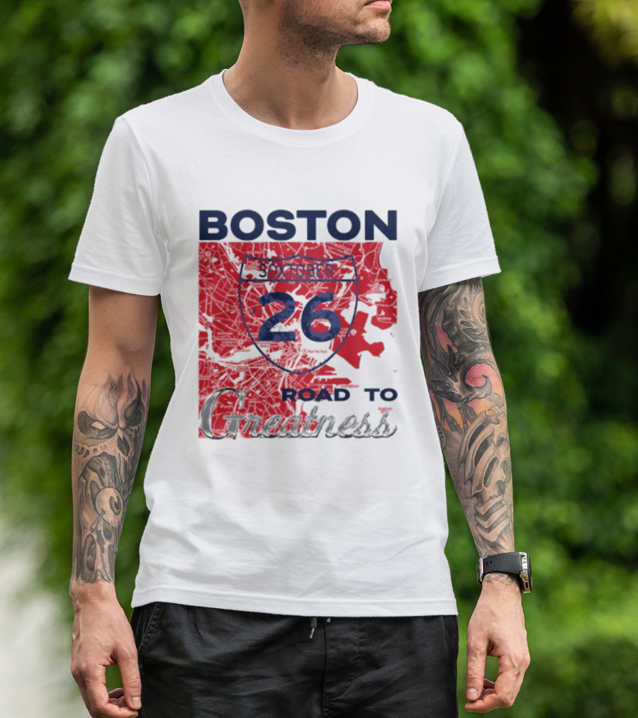 Boston Soxtober 26 Road To Greatness T-Shirt