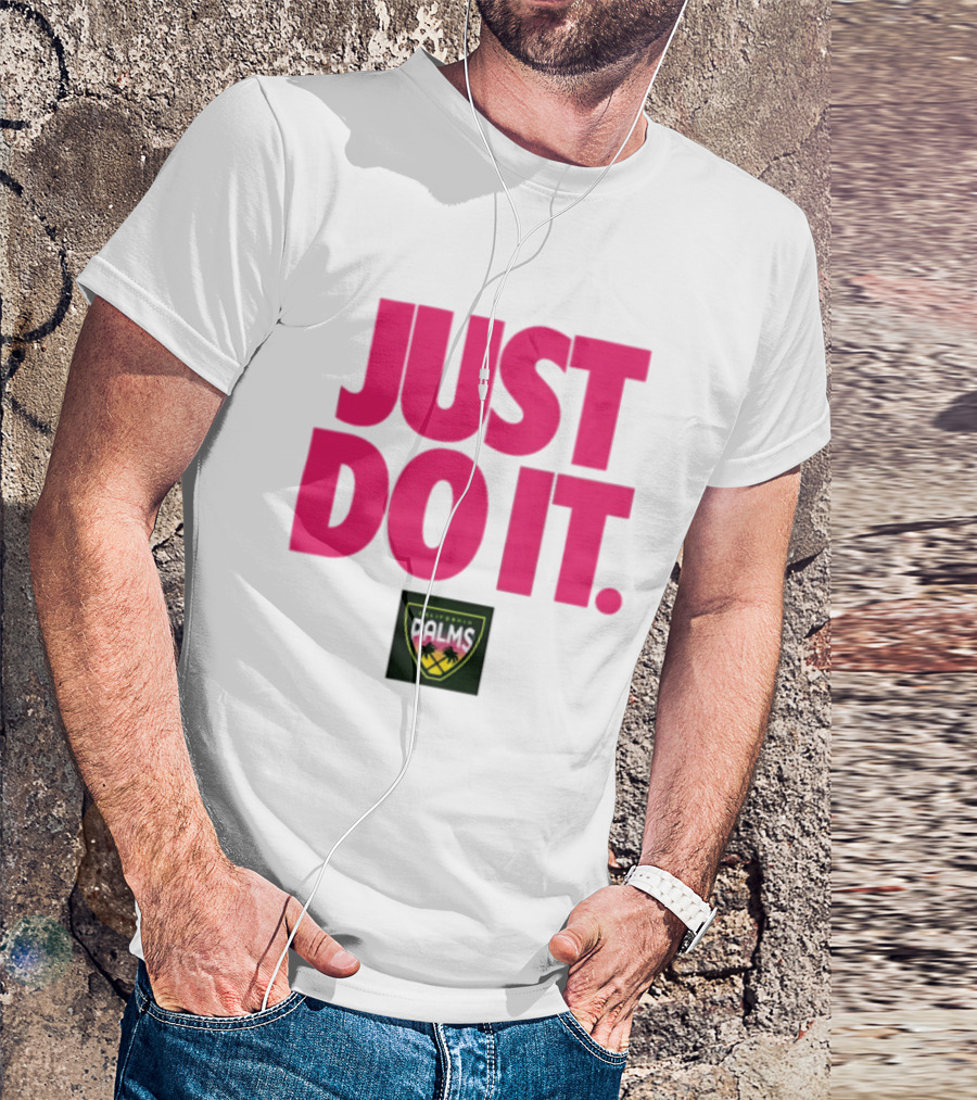 California Palms Just Do It Pink T-Shirt
