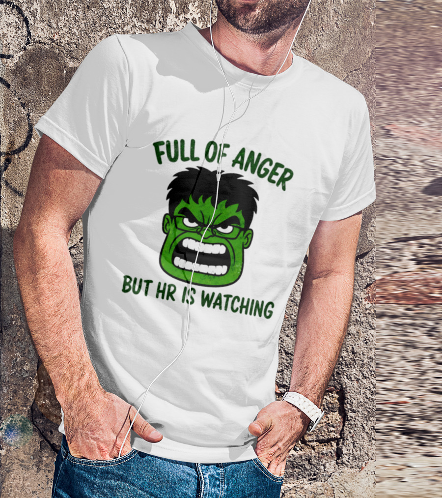 Full Of Anger HR Is Ing Hulk Swag Head T-Shirt