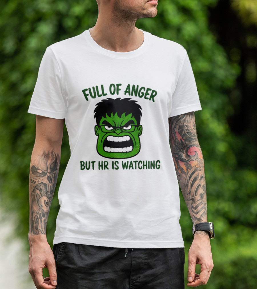 Full Of Anger HR Is Ing Hulk Swag Head T-Shirt