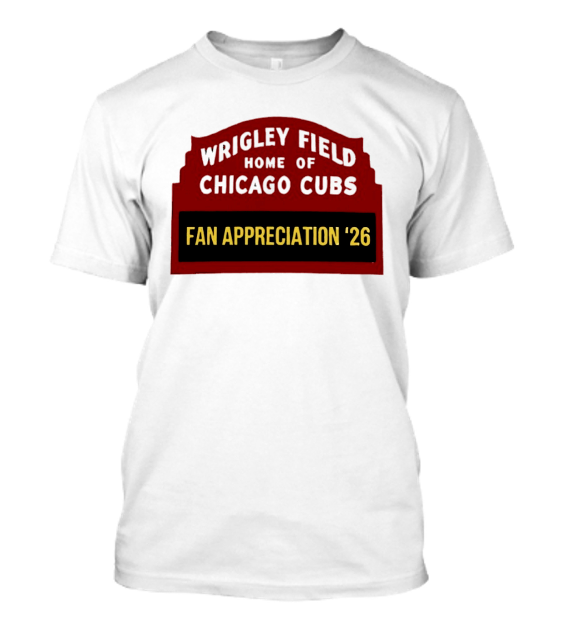 Wrigley Field Home Of Chicago Cubs Fan Appreciation 2026 T-Shirt