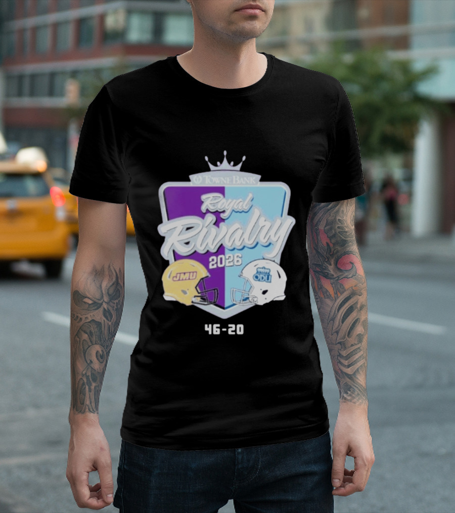 Towne Bank Royal Rivalry 2026 JMU Dukes Vs ODU Monarchs 46 20 Football Score T-Shirt