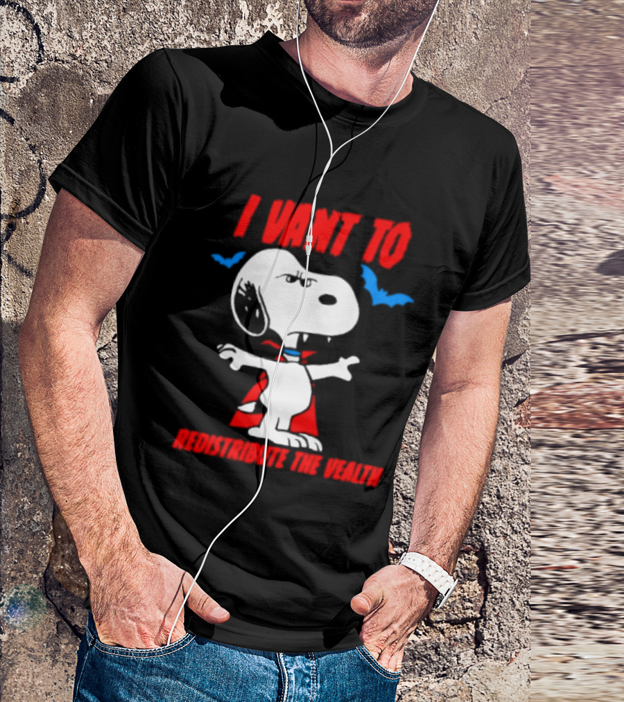 Snoopy I Want To Redistribute The Wealth Halloween Dracula Bats T-Shirt