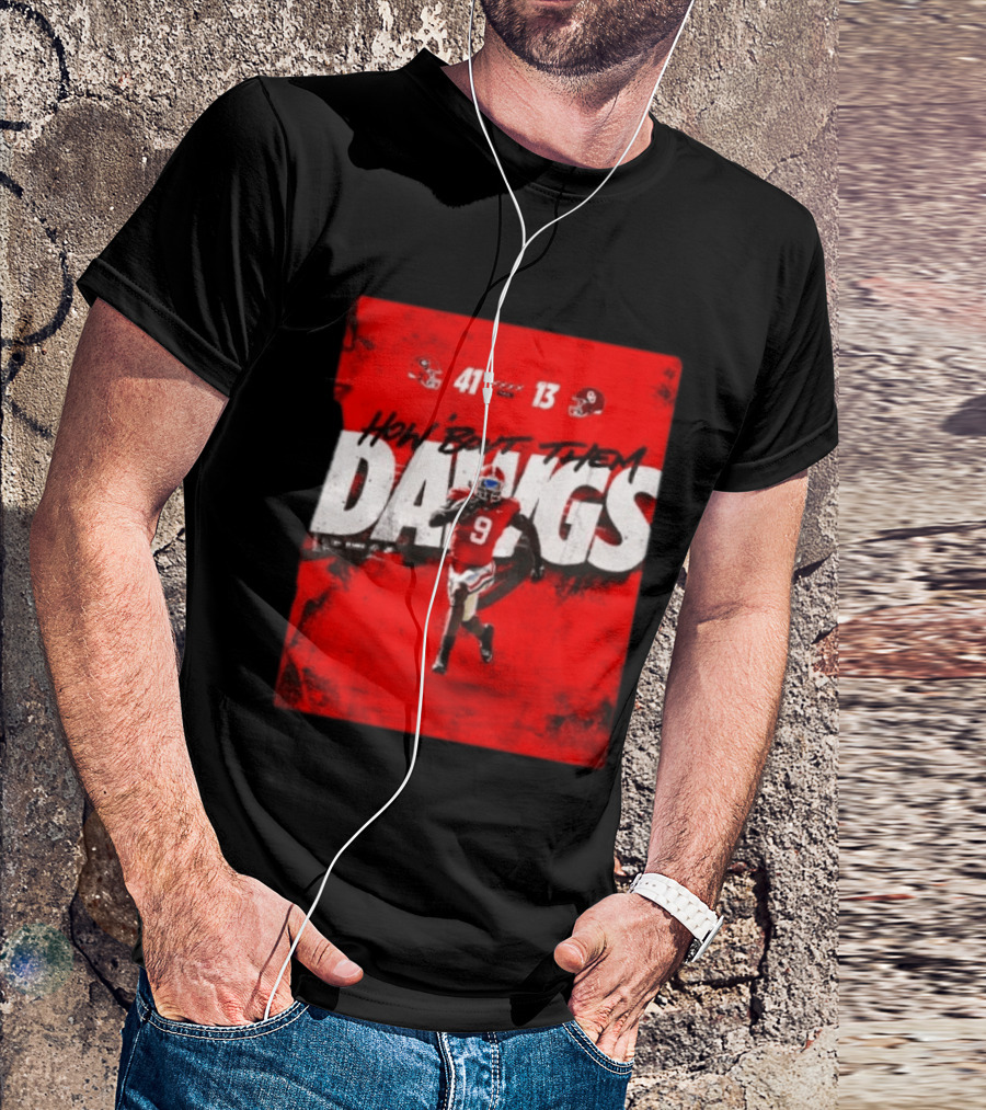Georgia Bulldogs 41 13 Sooners How 'Bout Them Dawgs T-Shirt