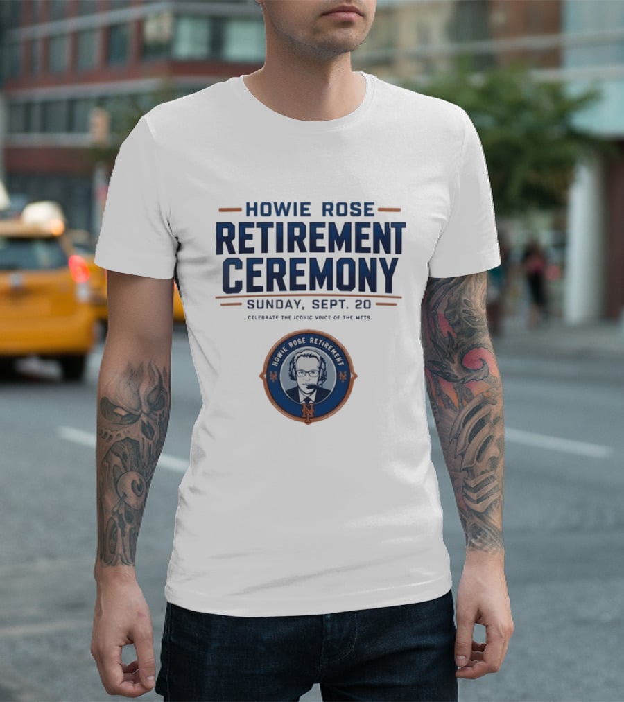 Howie Rose Retirement Ceremony Celebrate The Iconic Voice Of The Mets Sunday Sept 20 T-Shirt