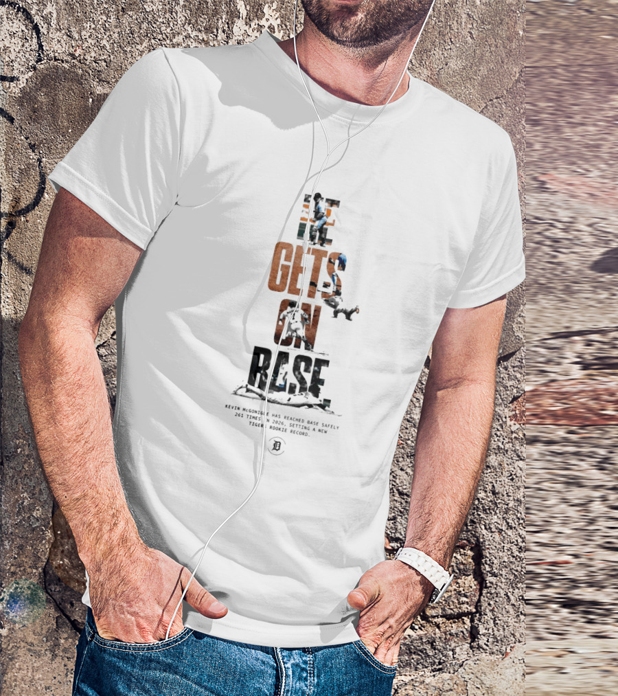 Kevin McGonigle He Gets On Base 261 Times 2026 Tigers Rookie Record T-Shirt