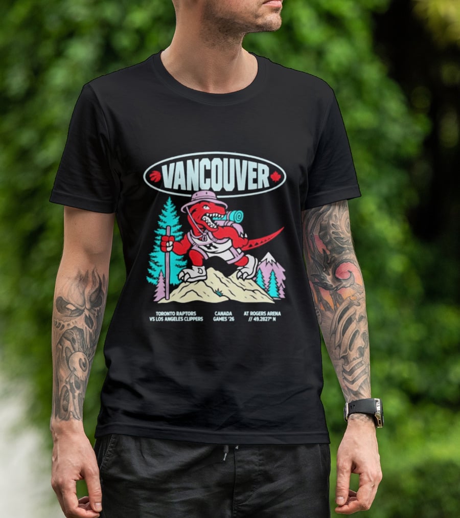 Vancouver Toronto Raptors Vs Los Angeles Clippers Canada Games August 22 3:30 PM T-Shirt