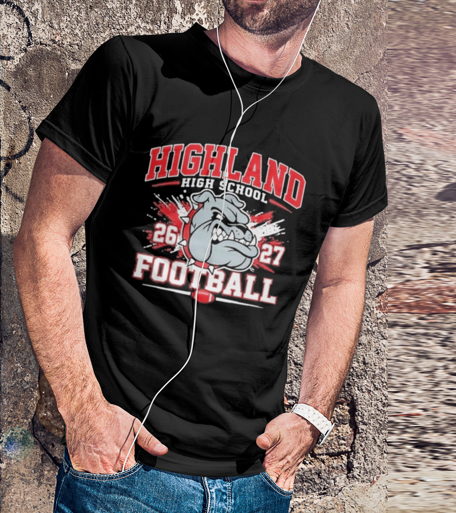 Bulldog Highland High School Football 26 27 T-Shirt