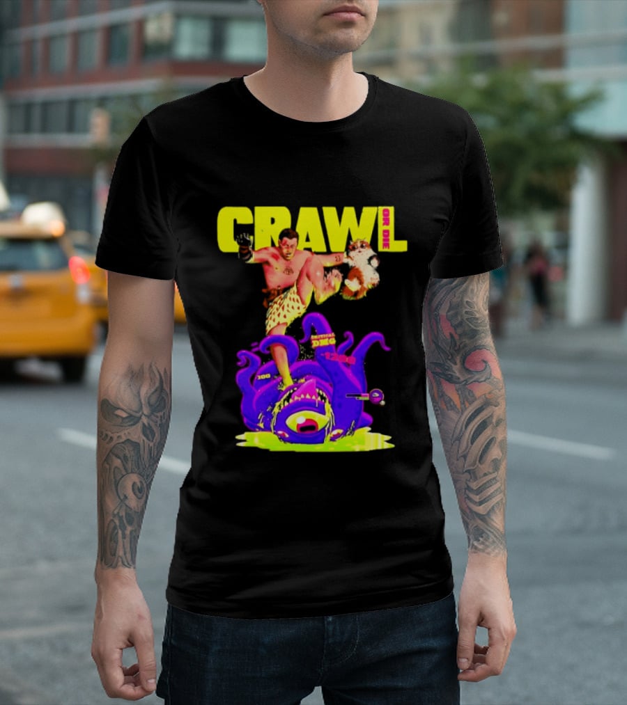 Crawl Or Die Critical Damage RPG Gamer Monster Attack T-Shirt