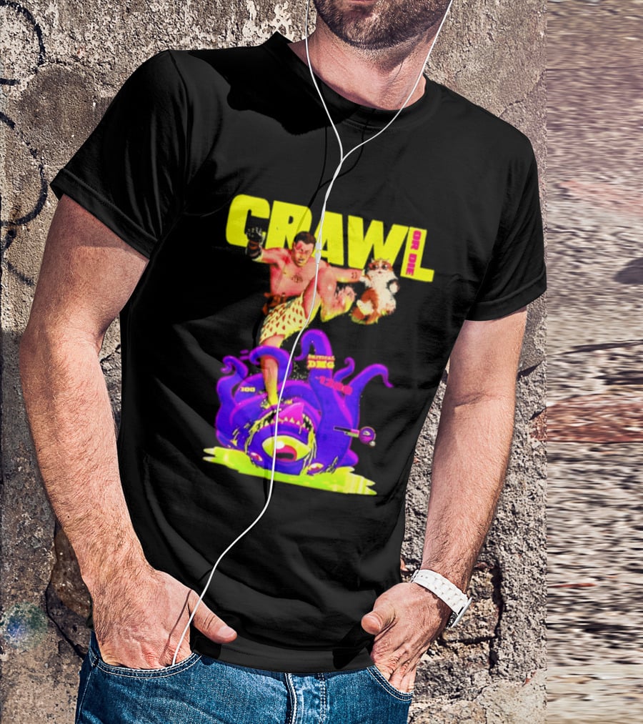 Crawl Or Die Critical Damage RPG Gamer Monster Attack T-Shirt