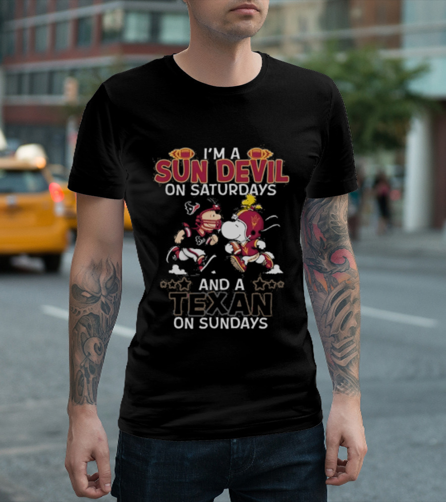 I'm A Sun Devil On Saturdays And A Texan On Sundays Football Fans T-Shirt