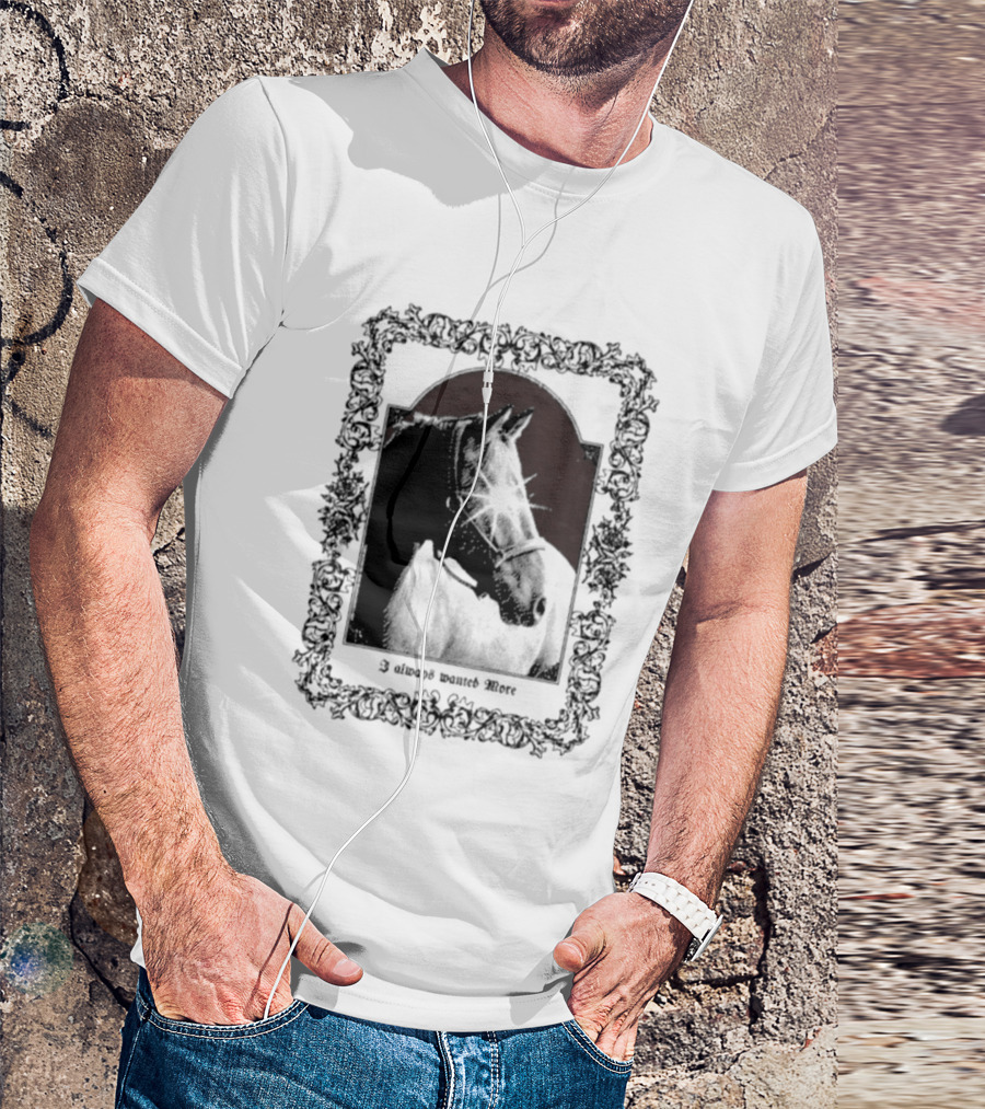 I Always Wanted More Horse Equestrian Retro Framed T-Shirt
