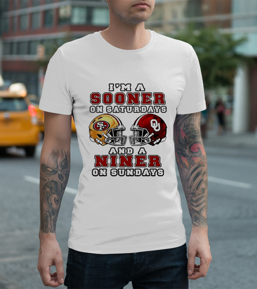 I'm A Sooner On Saturdays And A Niner On Sundays Football Fans Rivalry Helmet T-Shirt