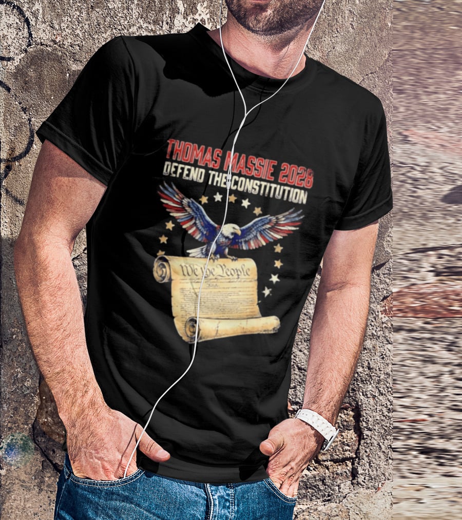 Thomas Massie 2028 Defend The Constitution We The People Bald Eagle Stars Patriotic Election Movement T-Shirt