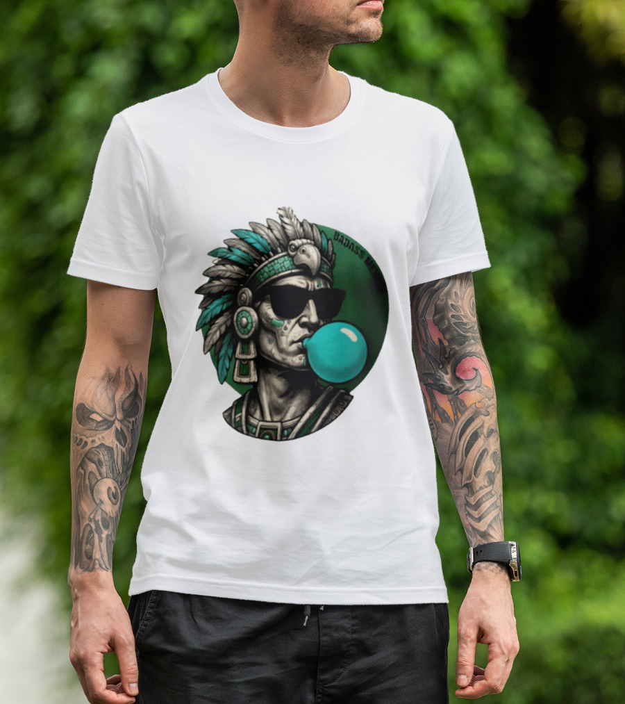 Aztec Warrior With Sunglasses Chewing Bubble Gum Badass Mexicans T-Shirt