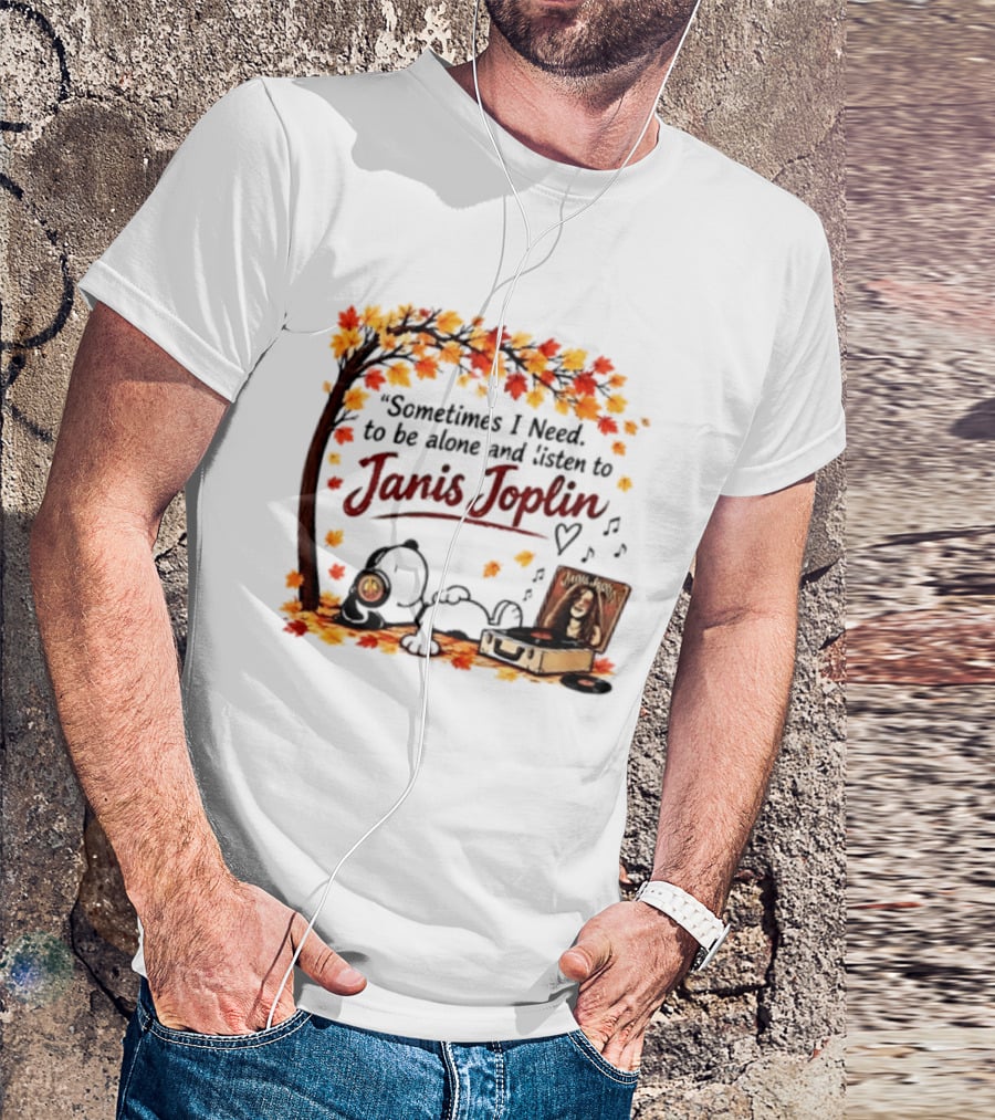Snoopy Sometimes I Need To Be Alone And Listen To Janis Joplin Under Autumn Tree T-Shirt