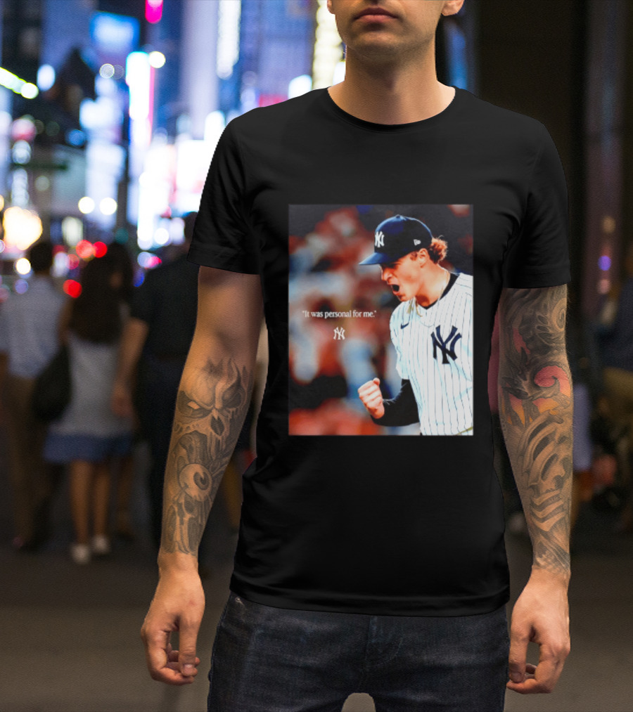 Ben Rice New York Yankees It Was Personal For Me Yankees Baseball T-Shirt
