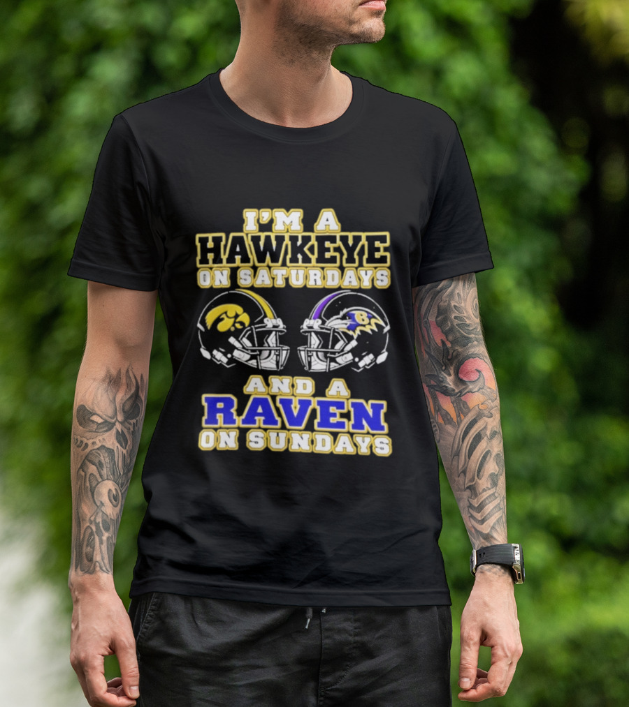 I'm A Hawkeye On Saturdays And A Raven On Sundays 2026 Helmet T-Shirt