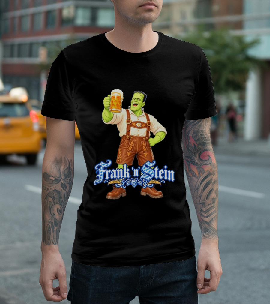 Frank 'n Stein Frankenstein Oktoberfest Beer Lover Lederhosen Brew Cheers T-Shirt