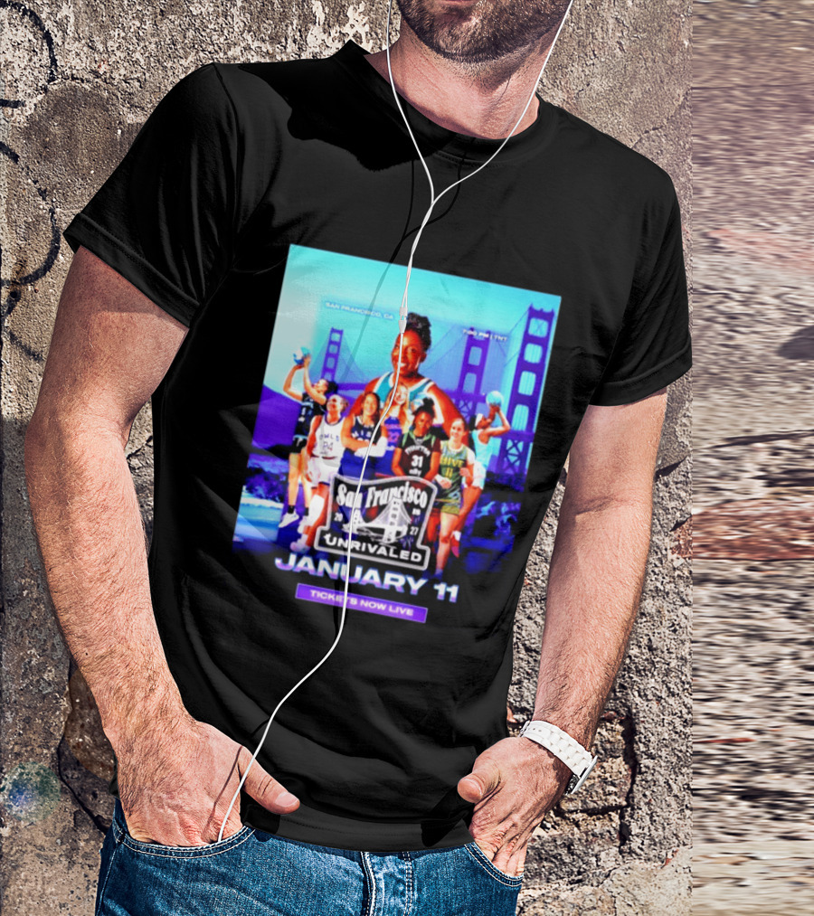 San Francisco Unrivaled January 11 Basketball Event Tickets Now Live T-Shirt