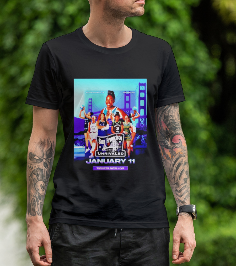 San Francisco Unrivaled January 11 Basketball Event Tickets Now Live T-Shirt