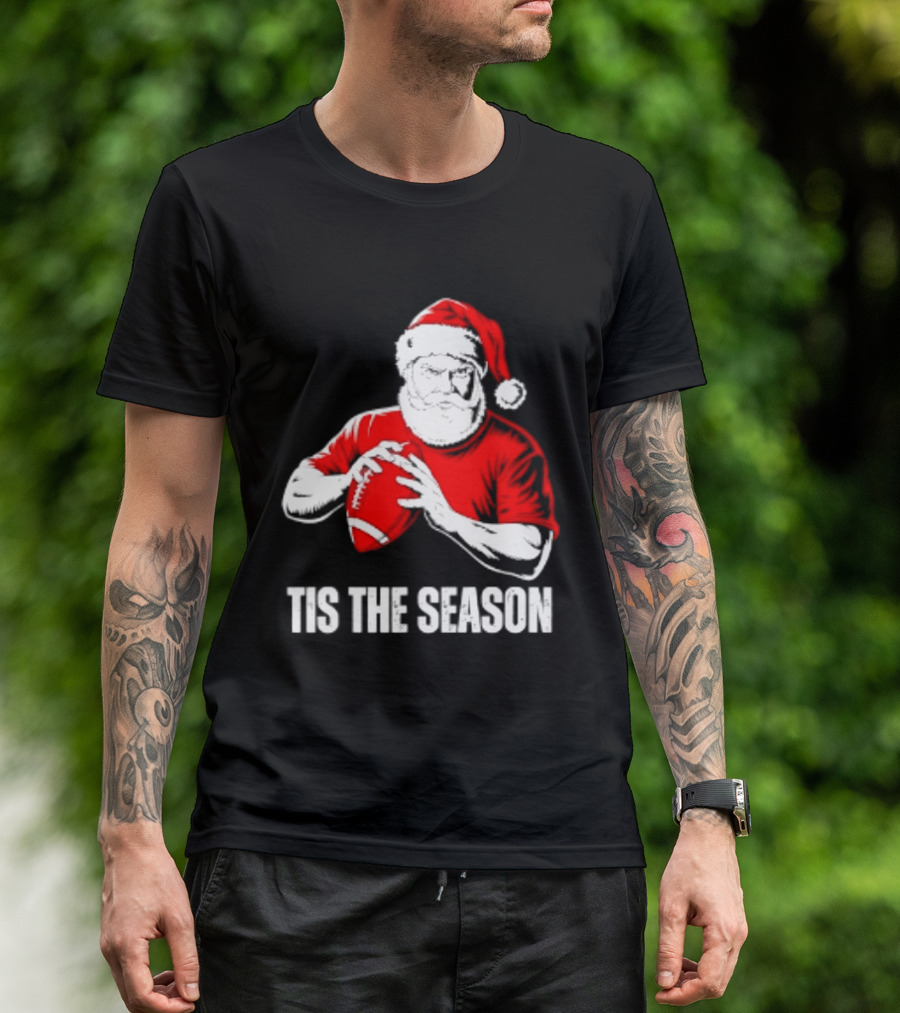 Santa Claus Playing Football Tis The Season Christmas 2026 T-Shirt